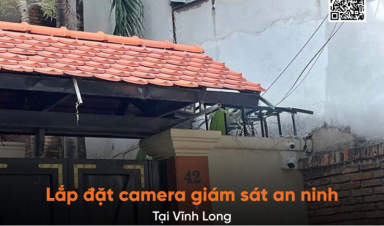 Lắp đặt camera giám sát an ninh tại Vĩnh Long